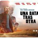 «Una batalla tras otra»: la nueva sátira política de DiCaprio