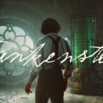 «Frankenstein» (2025): el corazón suturado